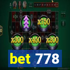 bet 778