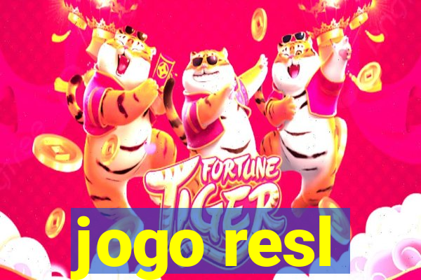 jogo resl