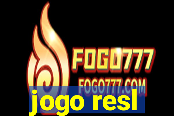 jogo resl