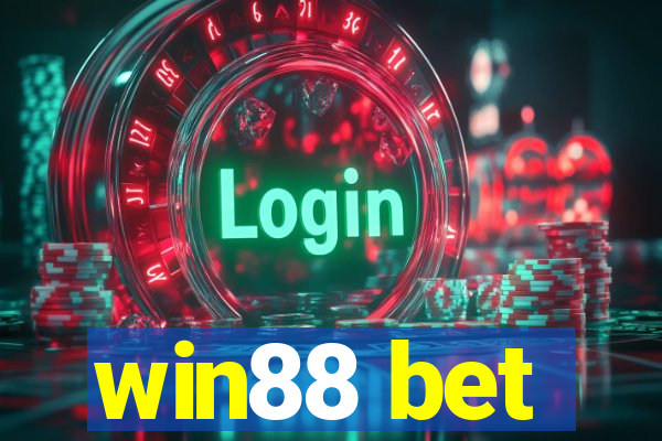 win88 bet