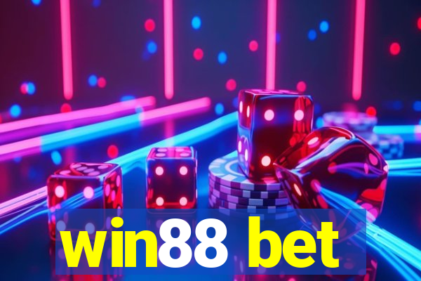 win88 bet