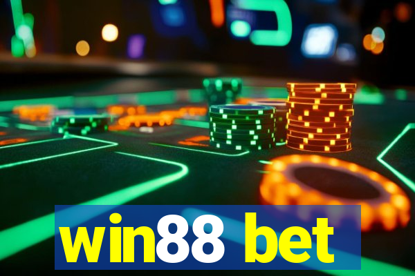 win88 bet