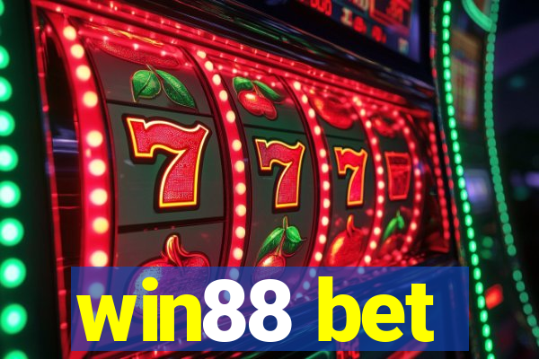 win88 bet