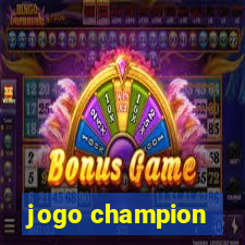 jogo champion