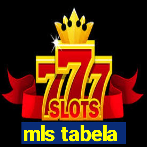 mls tabela