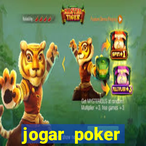 jogar poker dinheiro real