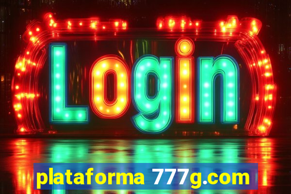 plataforma 777g.com