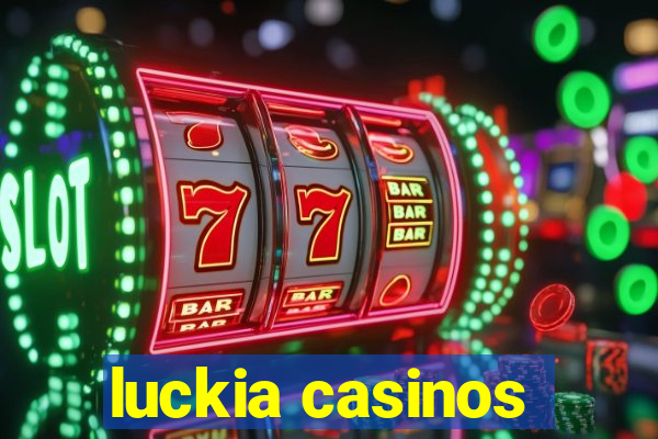 luckia casinos