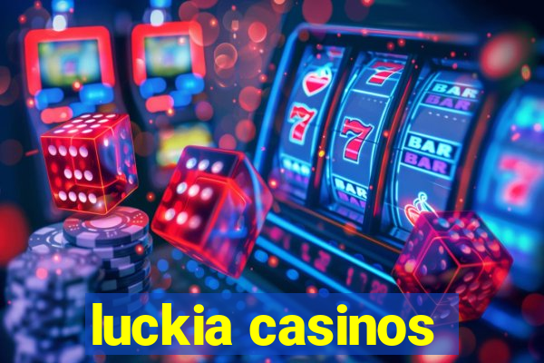 luckia casinos