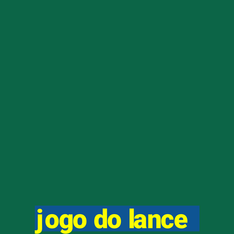 jogo do lance