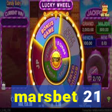 marsbet 21