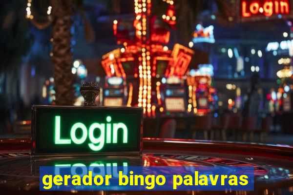 gerador bingo palavras