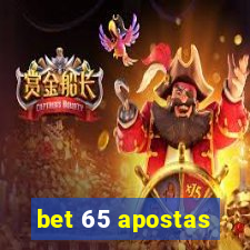 bet 65 apostas