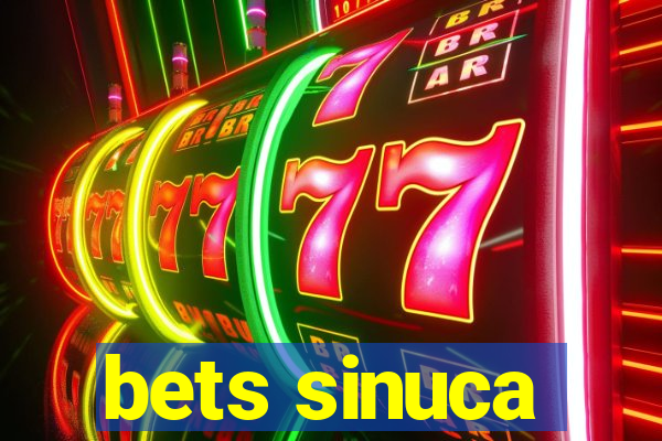 bets sinuca