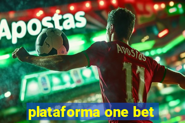 plataforma one bet