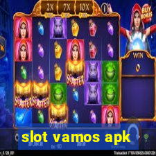 slot vamos apk