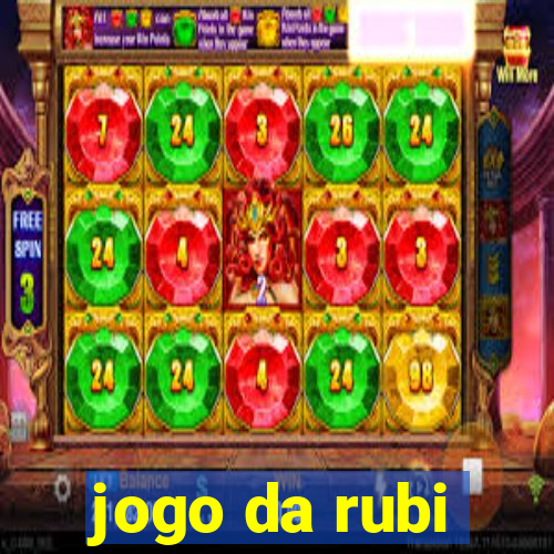 jogo da rubi