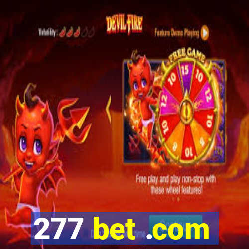 277 bet .com