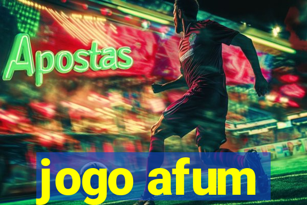 jogo afum