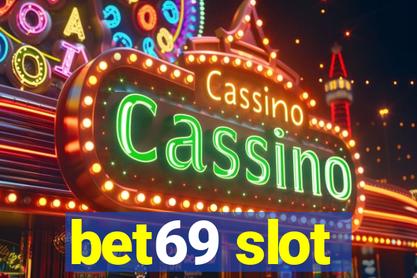 bet69 slot