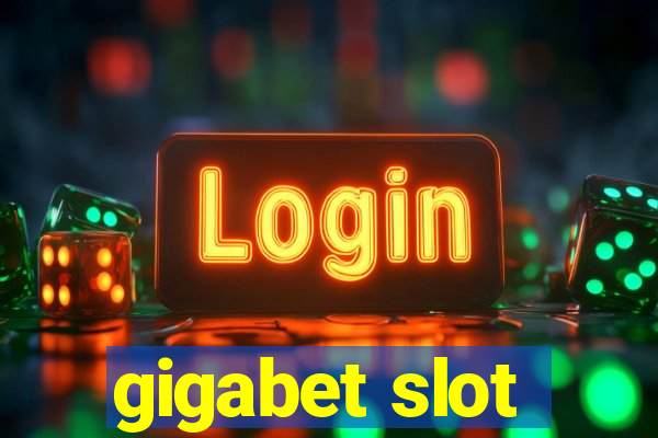 gigabet slot