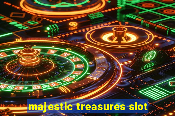 majestic treasures slot