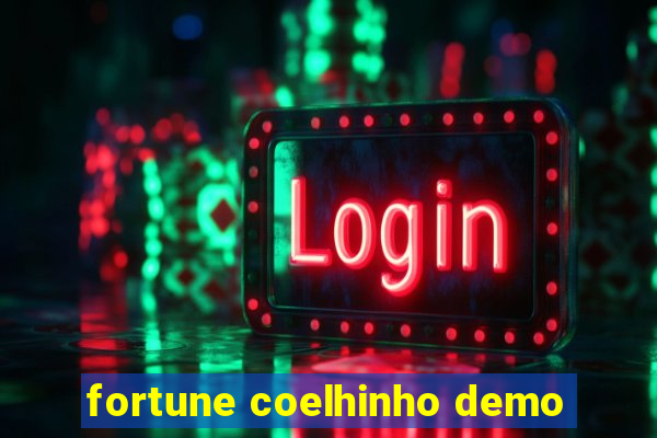 fortune coelhinho demo