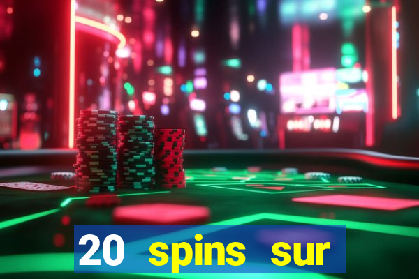 20 spins sur casino extra