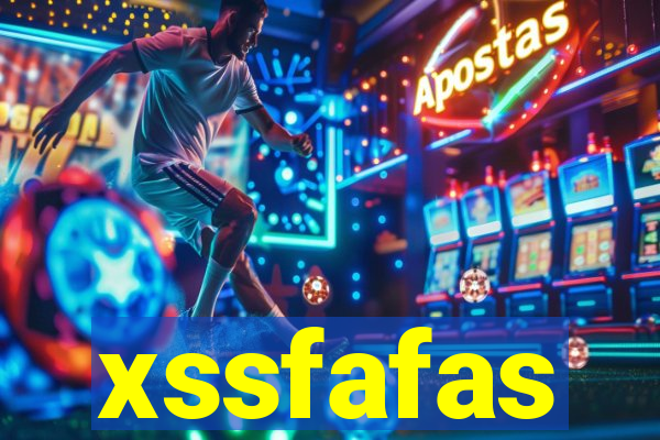 xssfafas