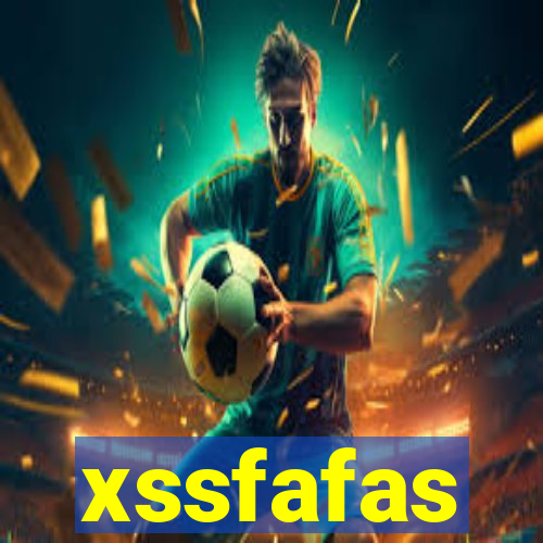 xssfafas