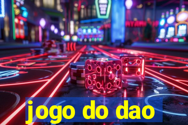 jogo do dao