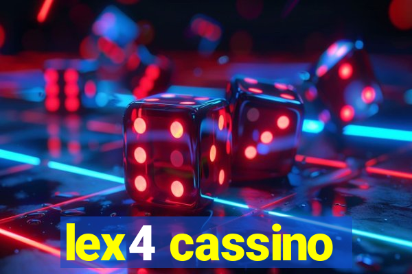 lex4 cassino