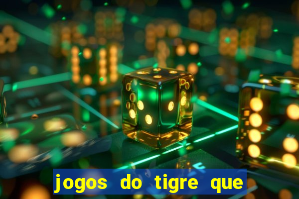 jogos do tigre que da bonus no cadastro