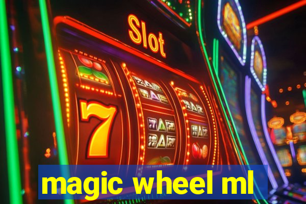 magic wheel ml