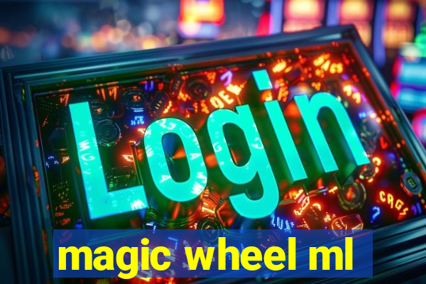 magic wheel ml