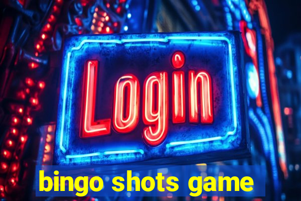 bingo shots game