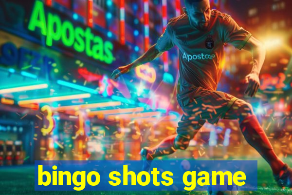 bingo shots game