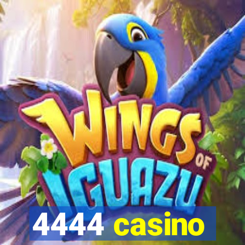 4444 casino