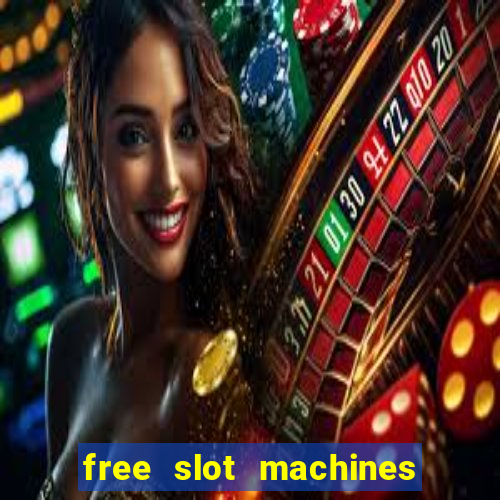 free slot machines no download