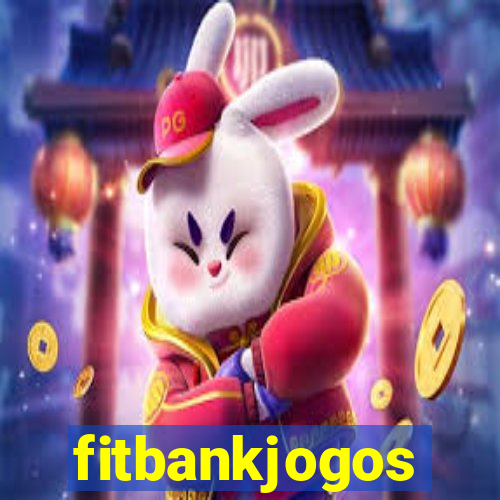 fitbankjogos