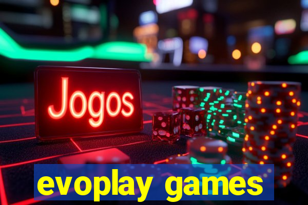 evoplay games