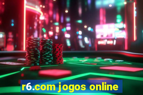 r6.com jogos online