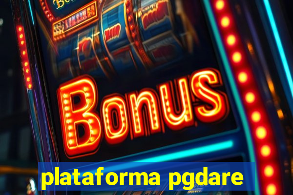 plataforma pgdare