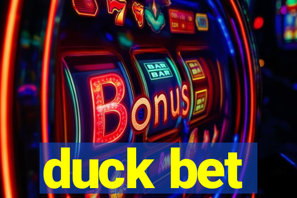 duck bet