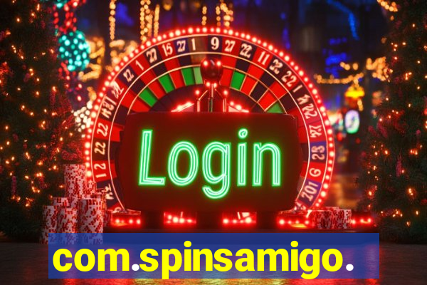 com.spinsamigo.slots