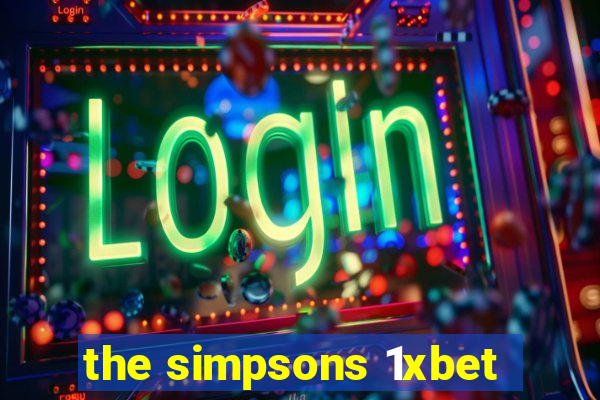 the simpsons 1xbet