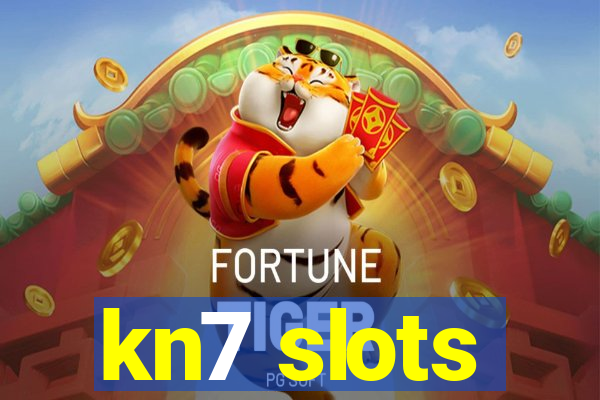 kn7 slots