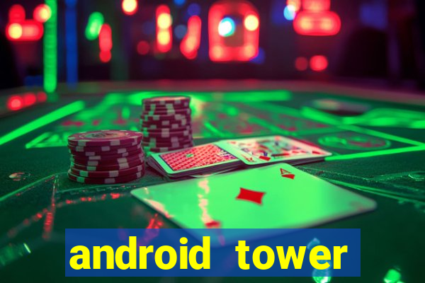 android tower defence games