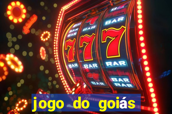 jogo do goiás hoje ao vivo