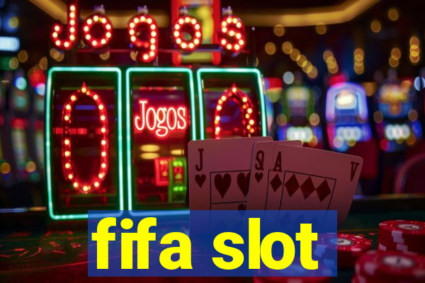 fifa slot